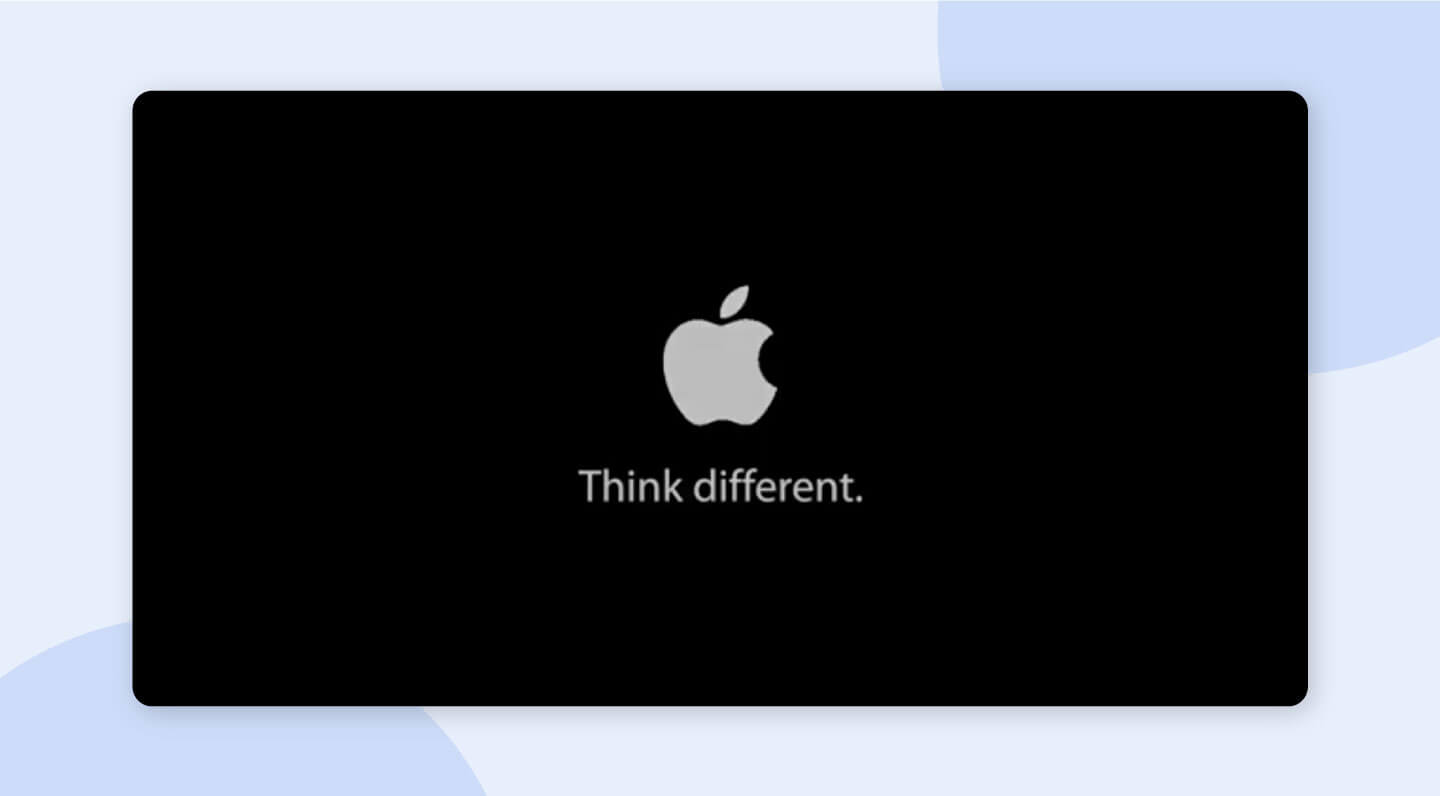 Apple's "Think Different" advertising campaign example