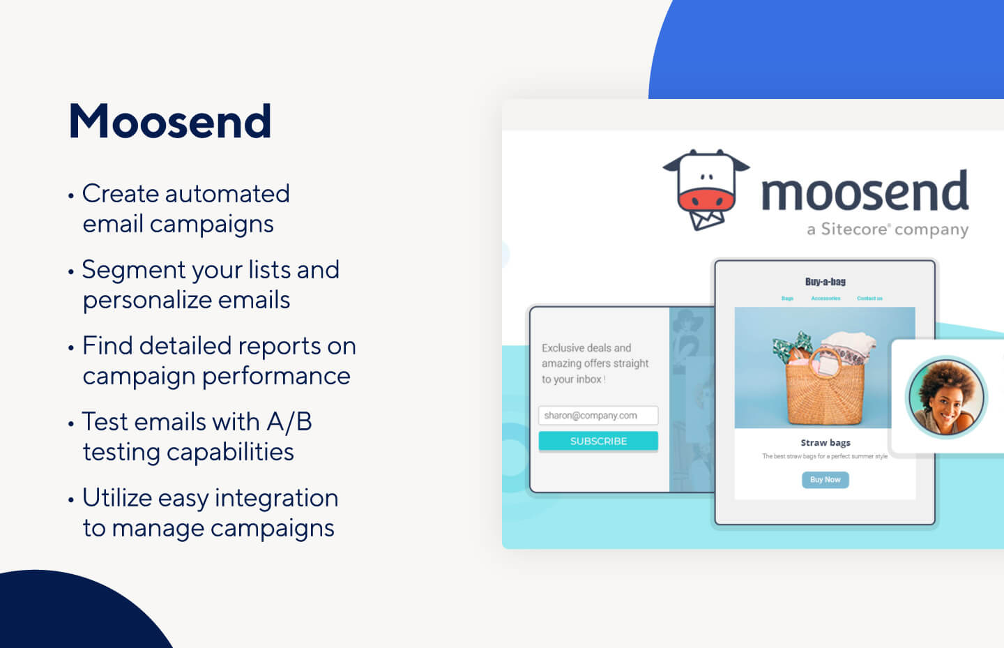 Moosend is a digital marketing tool that can help create, send, and track email campaigns.