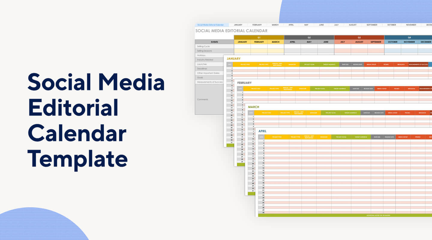 Detailed monthly spreadsheets in a social media editorial calendar template increase comprehensive planning.