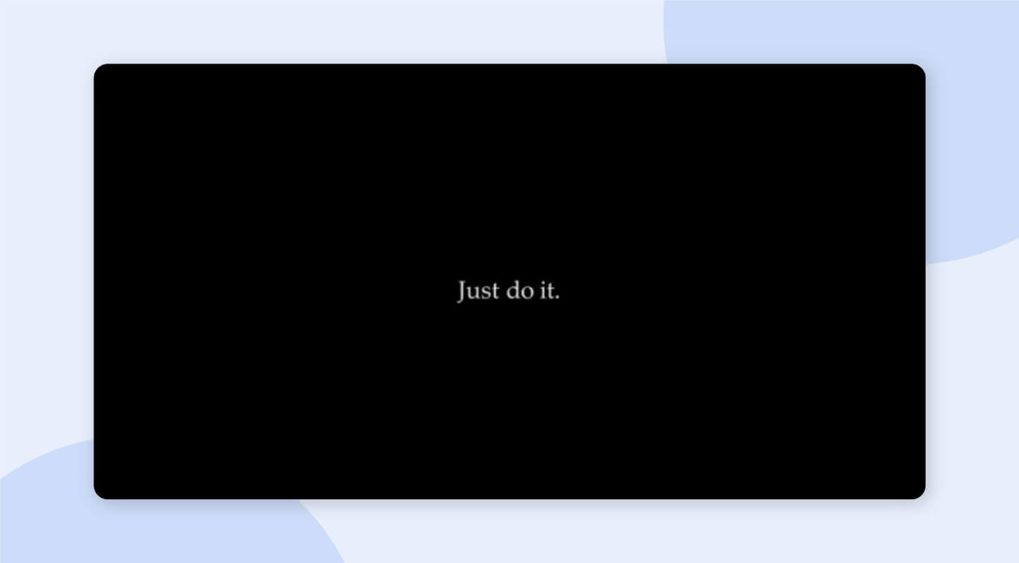 Nike's "Just Do It" advertising campaign example