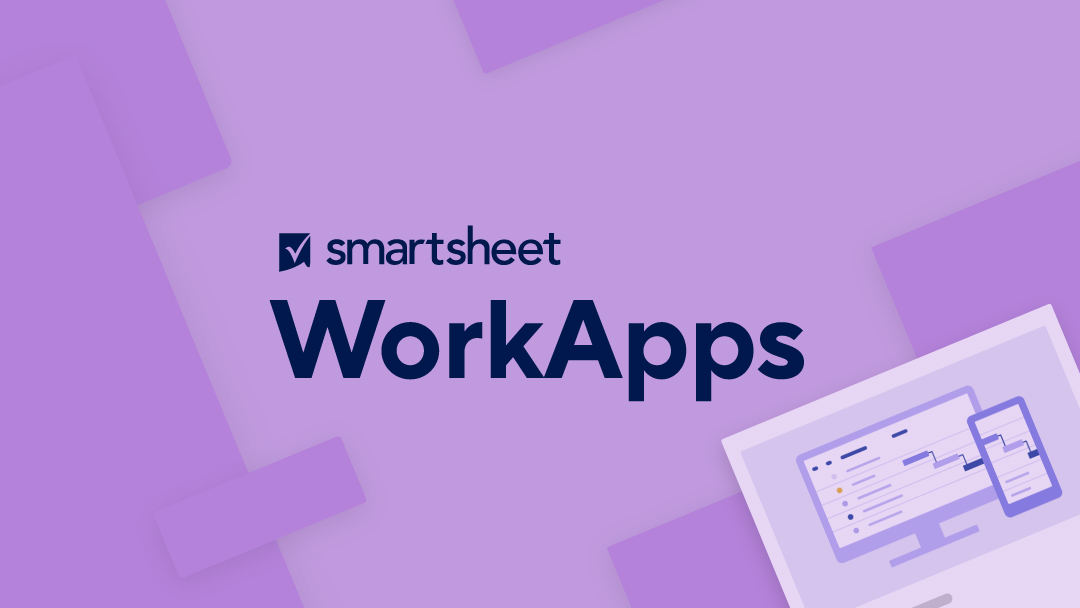 A banner featuring WorkApps for Smartsheet with a desktop preview in the bottom right corner