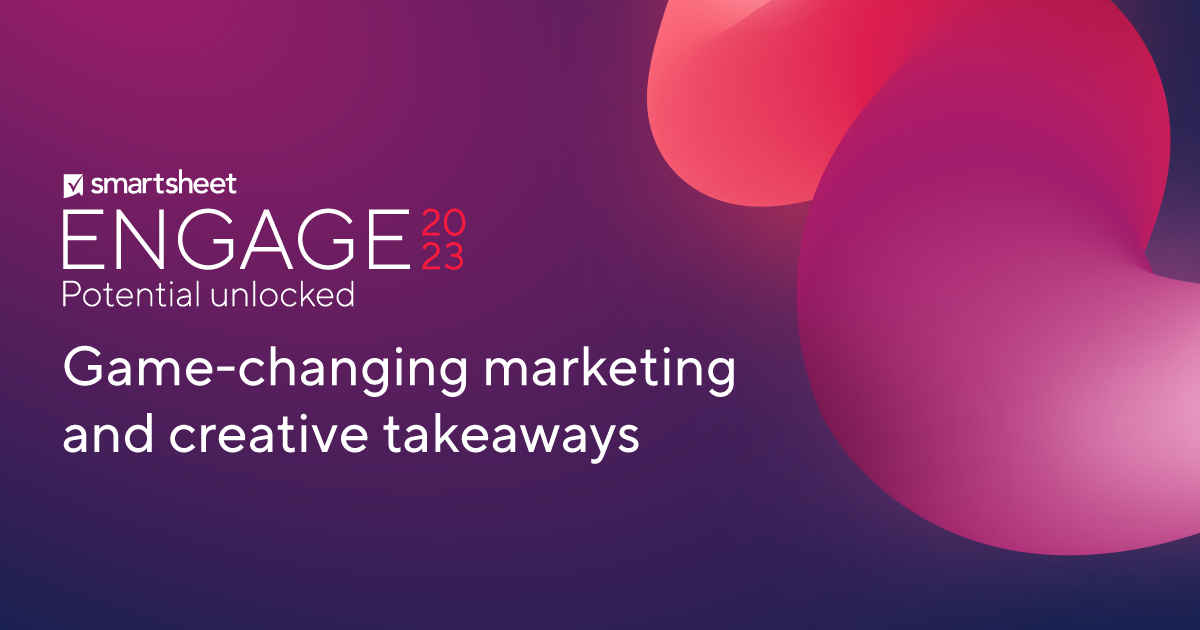 Game-changing marketing and creative takeaways from ENGAGE 2023